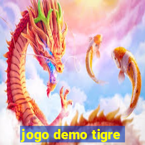 jogo demo tigre